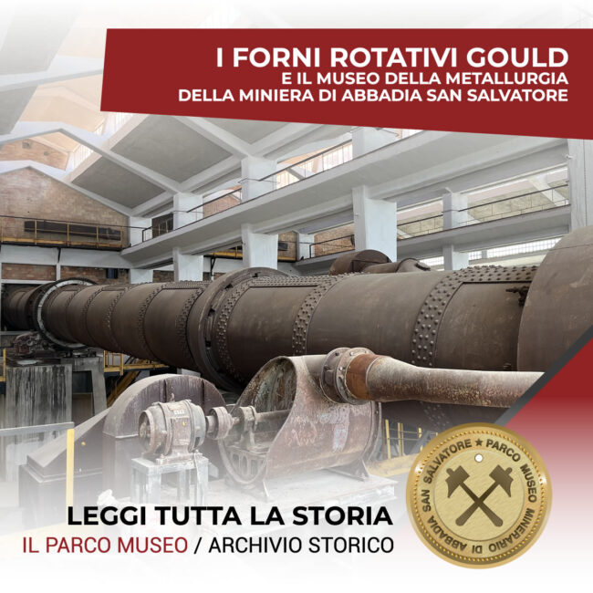I forni rotativi Gould e il museo della metallurgia della miniera di Abbadia San Salvatore