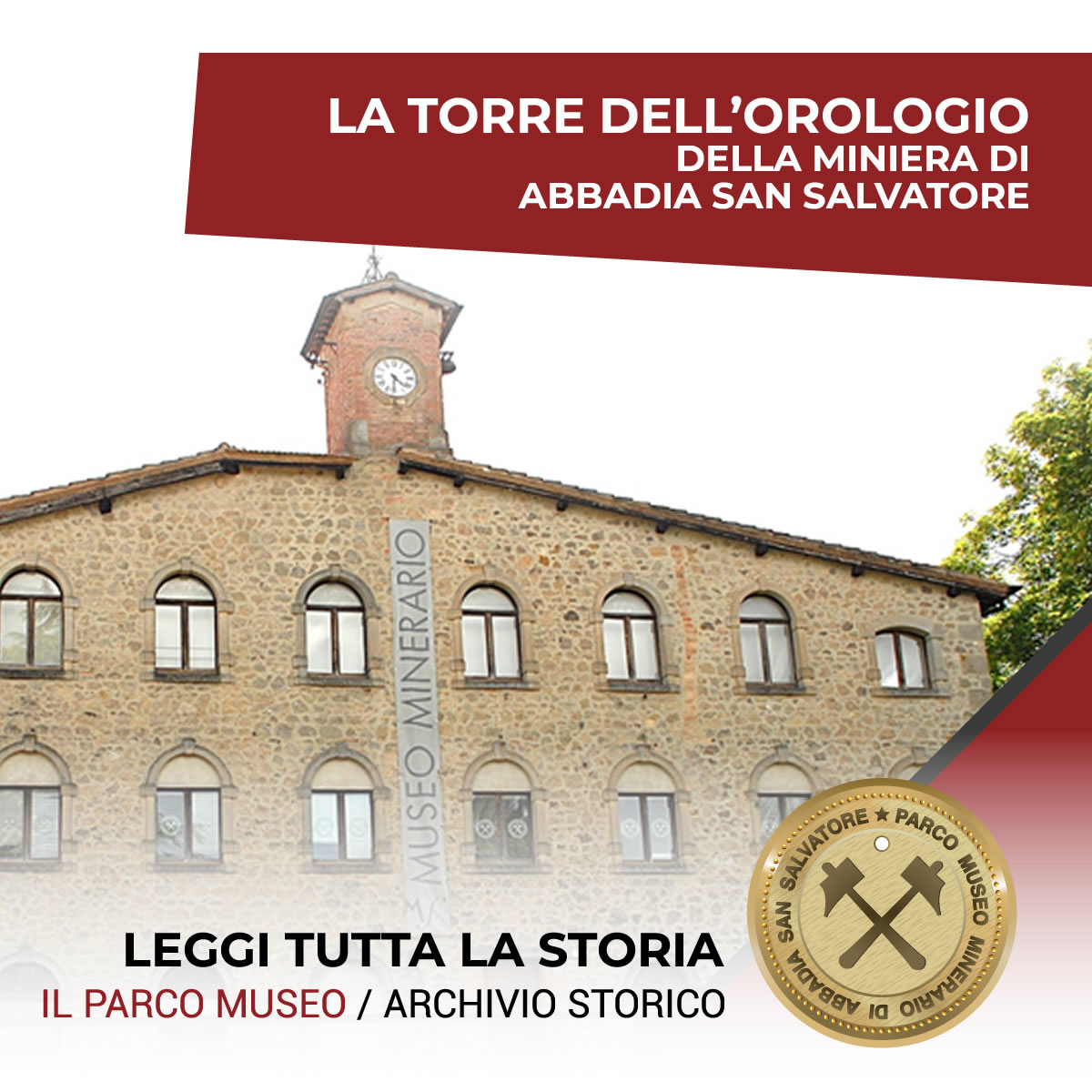 La Torre dell’Orologio della miniera di Abbadia San Salvatore